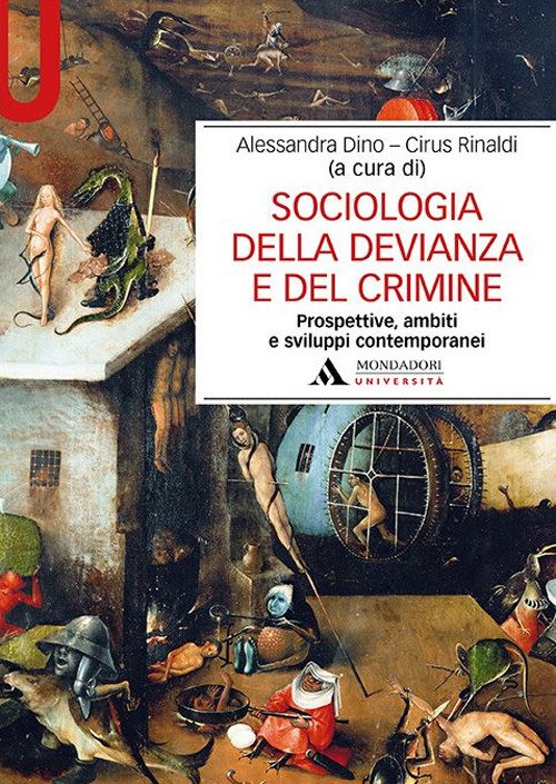 Sociologia della devianza e del crimine. Prospettive, ambiti e sviluppi … | Immagine principale