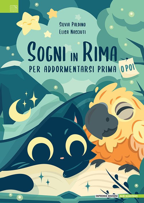 Sogni in rima. Per addormentarsi prima. o poi