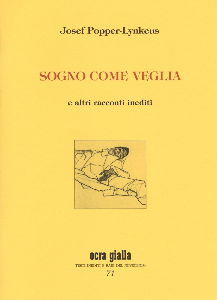 Sogno come veglia e altri racconti inediti. Ediz. numerata | Immagine principale