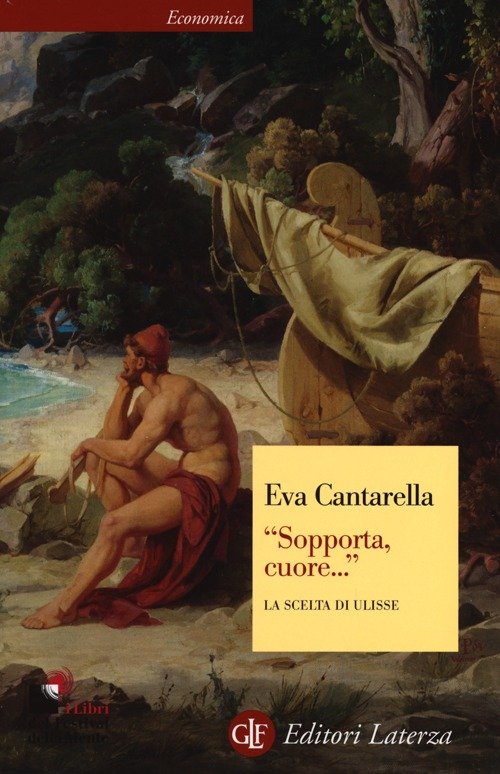 «Sopporta, cuore.» La scelta di Ulisse