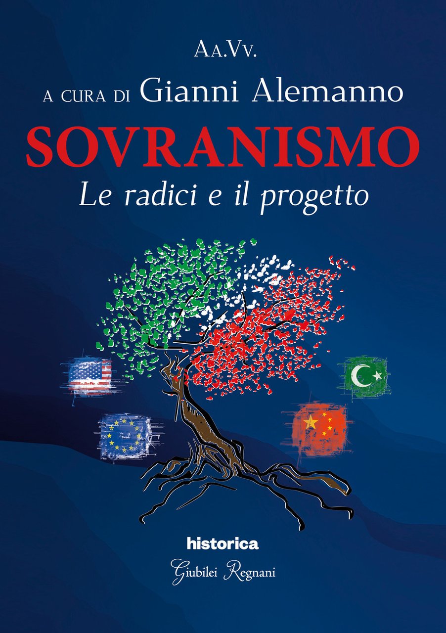 Sovranismo. Le radici e il progetto