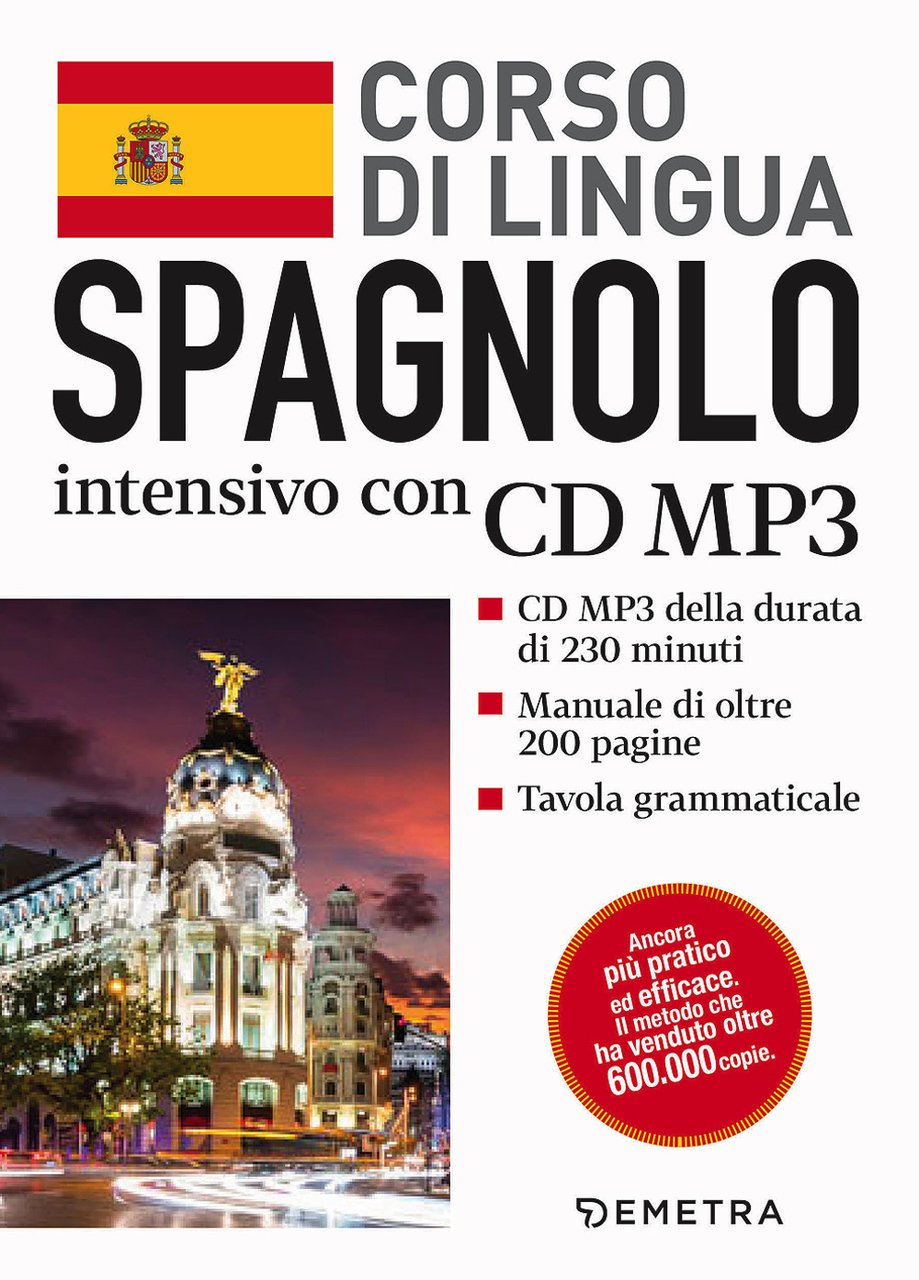 Spagnolo. Corso di lingua intensivo. Con CD Audio formato MP3 | Immagine principale
