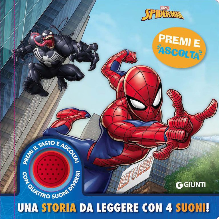 Spiderman. Una storia da leggere con 4 suoni. Premi e …