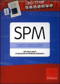 SPM. Test delle abilità di soluzione dei problemi matematici. Con …