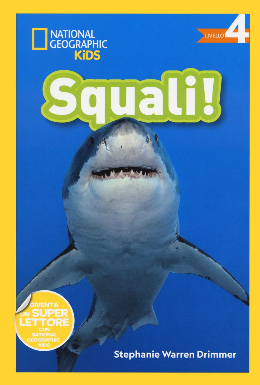 Squali! Livello 4. Ediz. a colori | Immagine principale