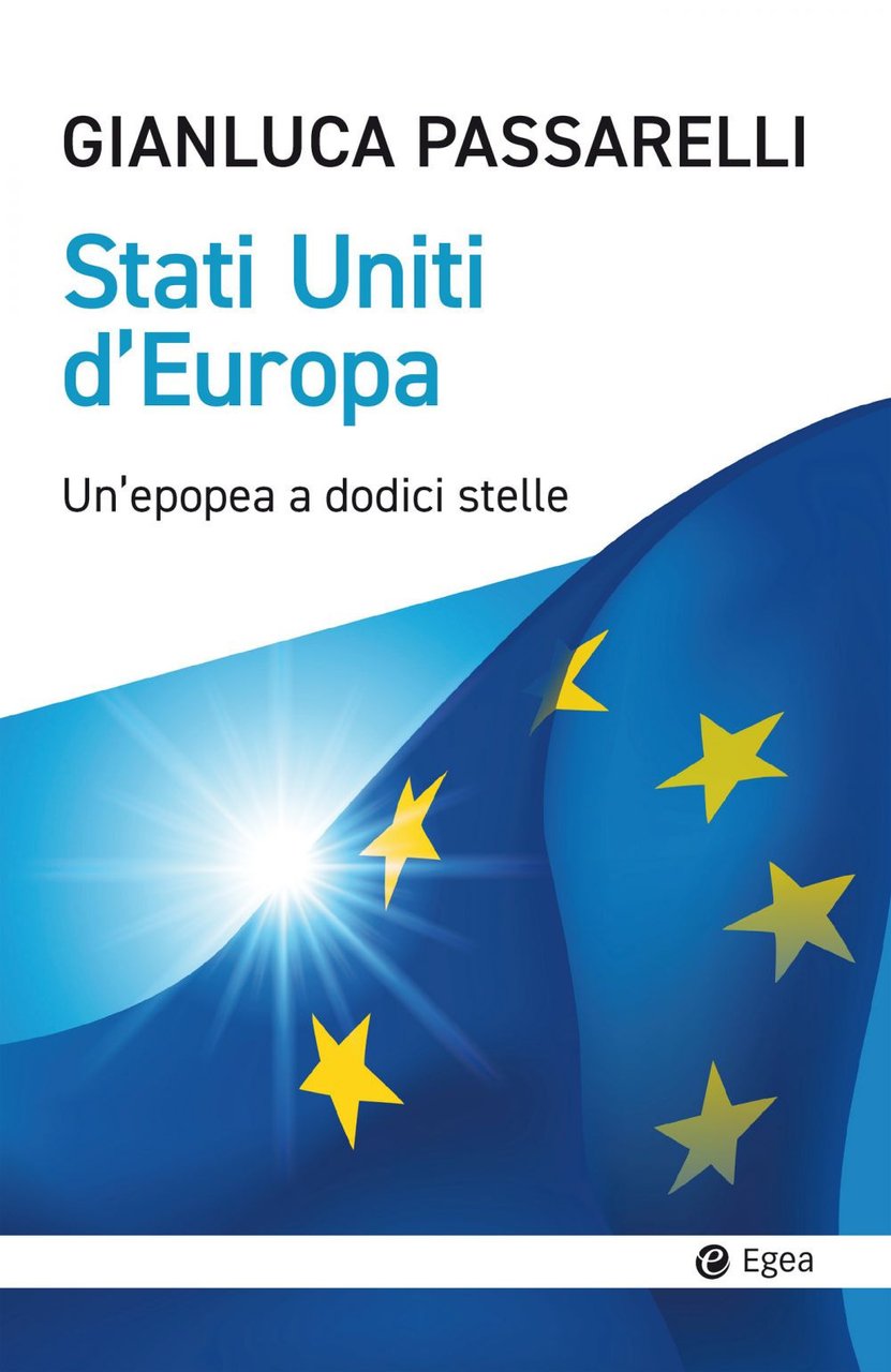 Stati Uniti d'Europa. Un'epopea a dodici stelle | Immagine principale