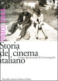 Storia del cinema italiano. Vol. 6: 1940-1944 | Immagine principale