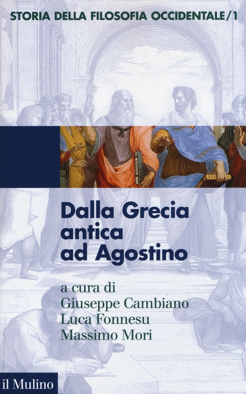 Storia della filosofia occidentale. Vol. 1: Dalla Grecia antica ad …