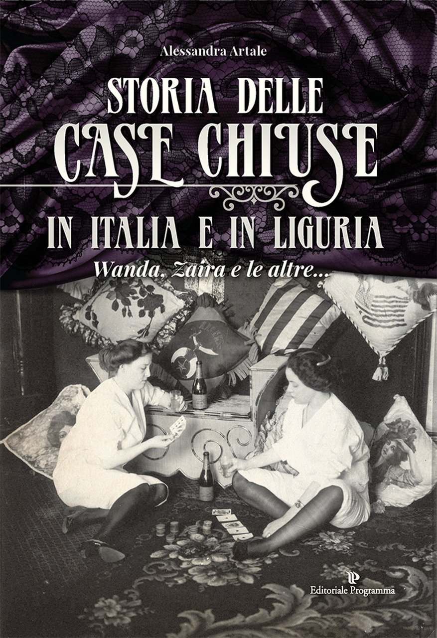 Storia delle case chiuse in Italia e in Liguria. Wanda, … | Immagine principale
