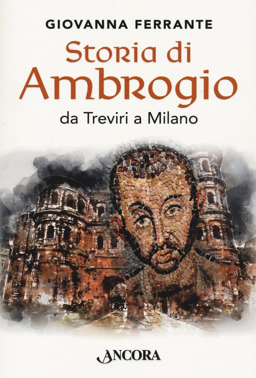 Storia di Ambrogio da Treviri a Milano | Immagine principale