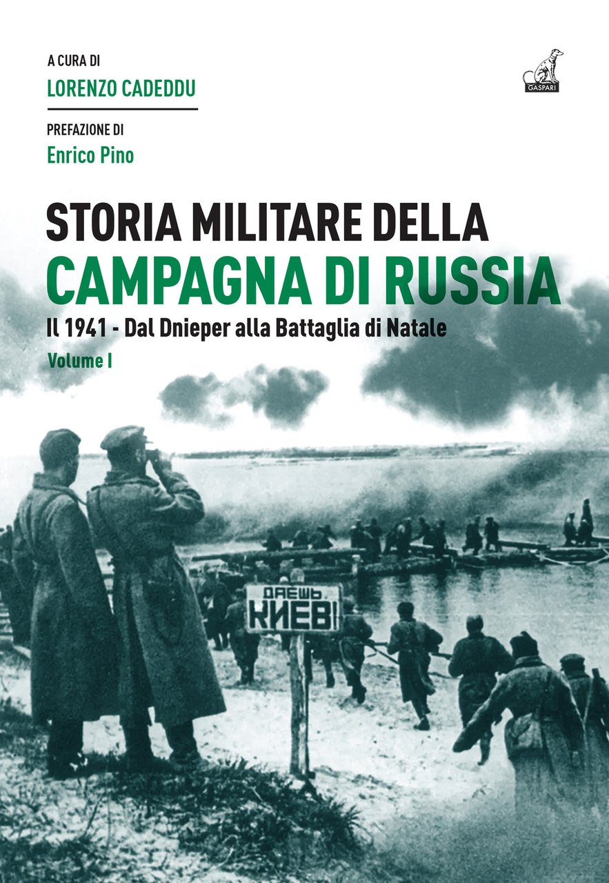 Storia militare della campagna di Russia. Il 1941. Dal Dnieper … | Immagine principale