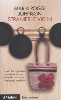 Stranieri e vicini. Cosa ho imparato sul cristianesimo vivendo a … | Immagine principale