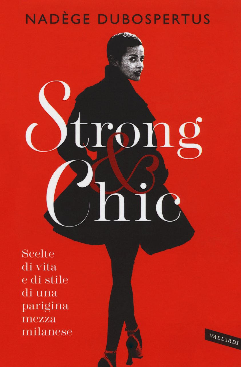 Strong & chic. Scelte di vita e di stile di … | Immagine principale
