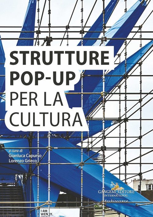 Strutture pop-up per la cultura. Analisi e documentazione per la … | Immagine principale