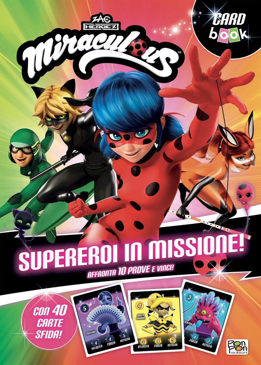 Supereroi in missione! Miraculous. Card book. Ediz. a colori. Con …