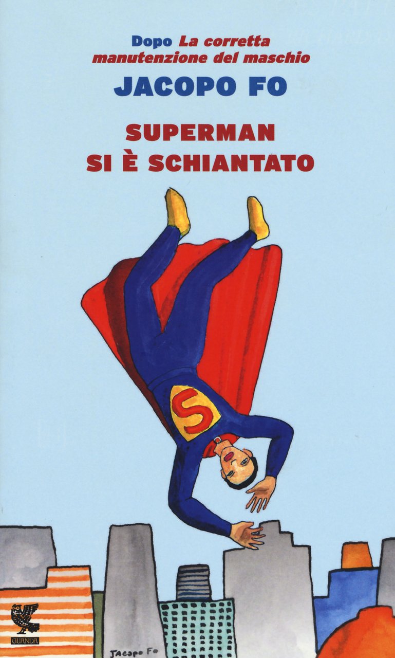Superman si è schiantato | Immagine principale