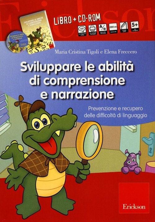 Sviluppare le abilità di comprensione e narrazione. Prevenzione e recupero …