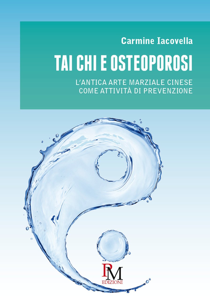 Tai Chi e osteoporosi. L'antica arte marziale cinese come attività …