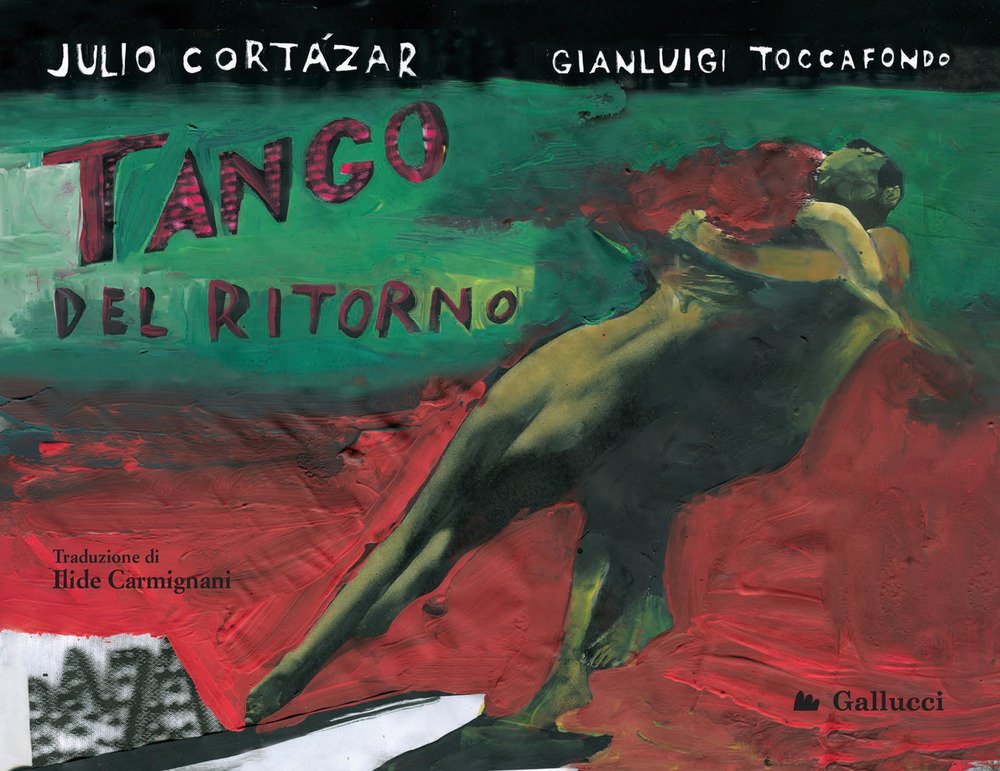 Tango del ritorno. Ediz. a colori | Immagine principale