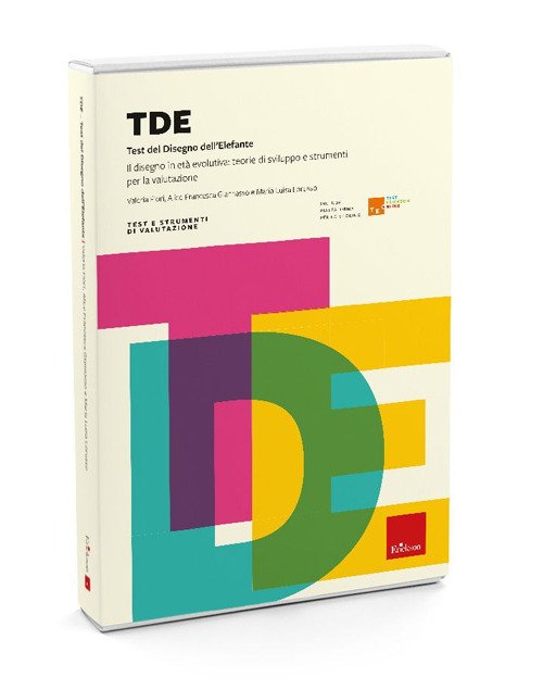 TDE. Test del Disegno dell'Elefante. Il disegno in età evolutiva: …