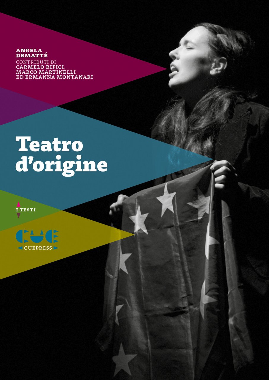 Teatro d'origine. Avevo un bel pallone rosso-L'officina-Storia di una famiglia-Mad …
