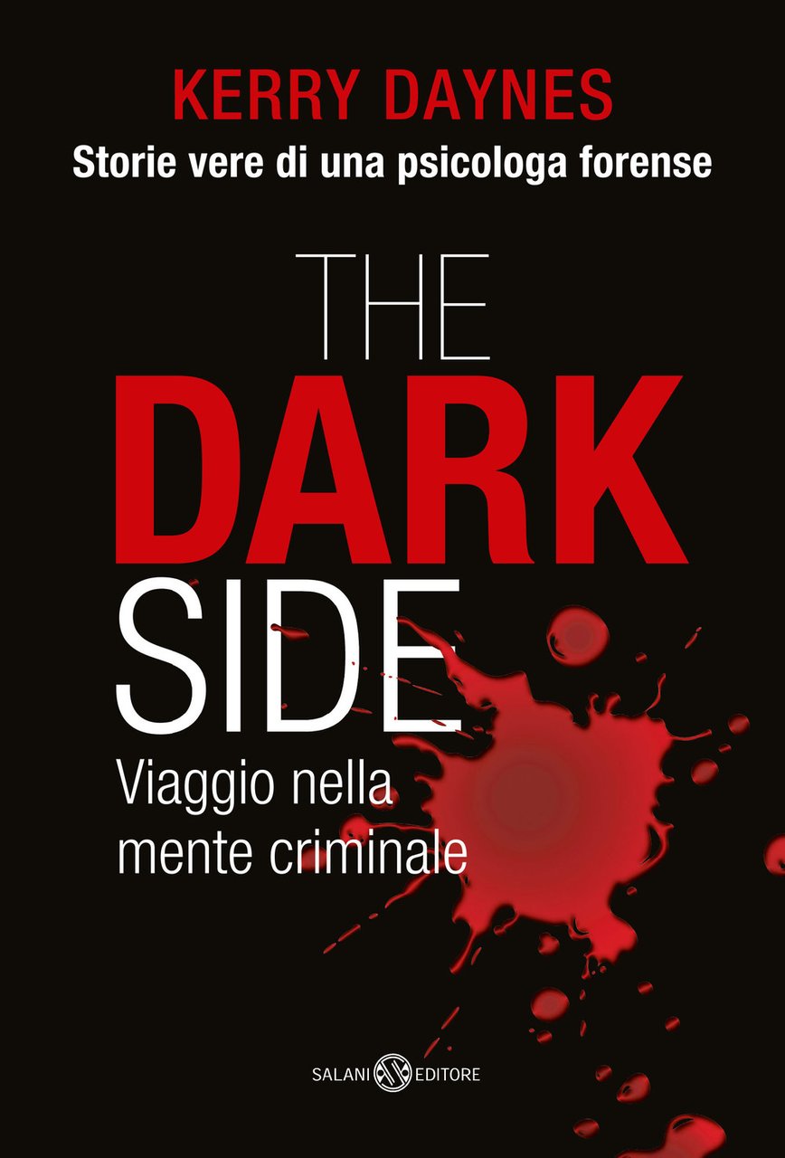 The dark side. Viaggio nella mente criminale | Immagine principale