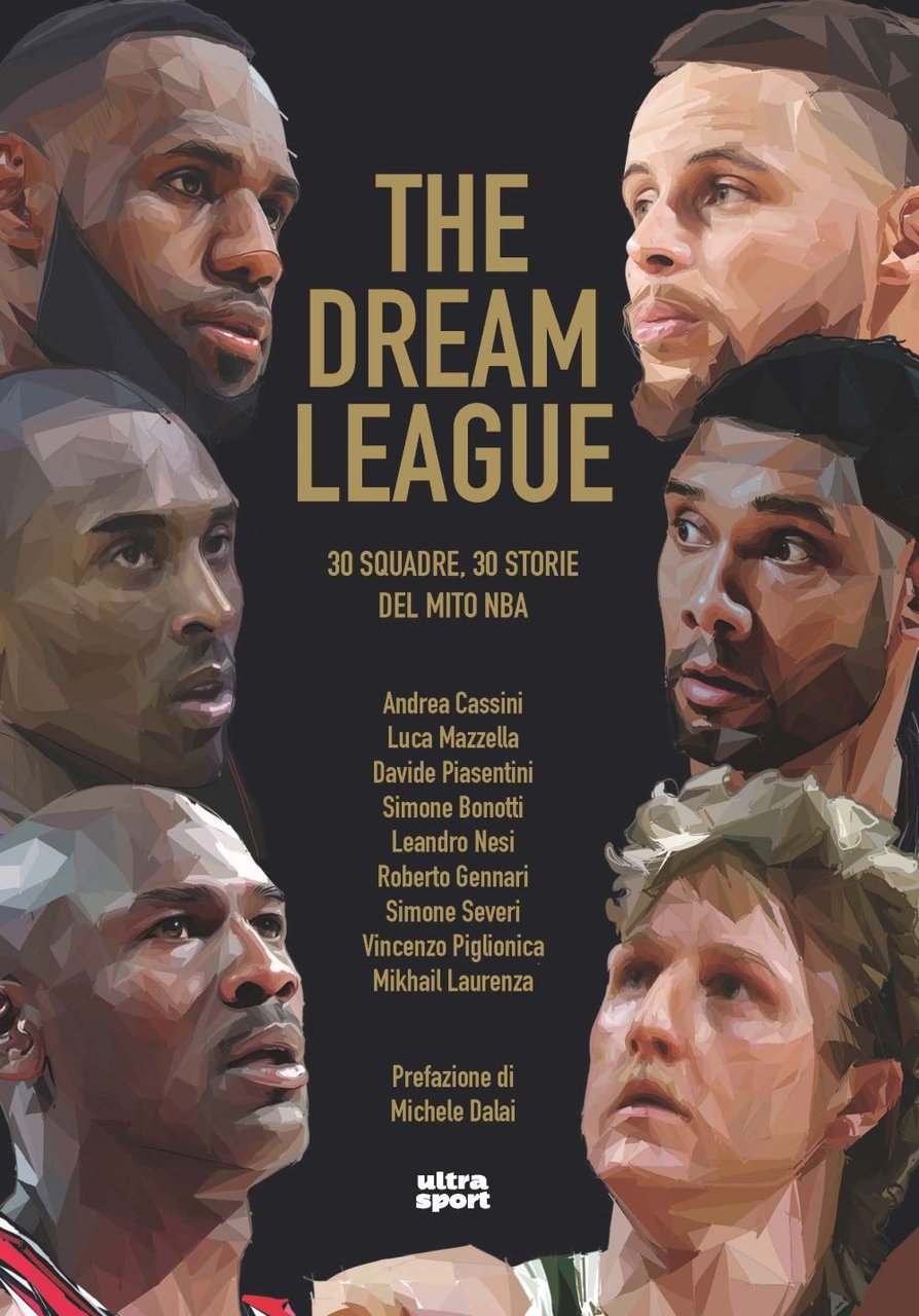 The Dream League. 30 squadre, 30 storie del mito NBA | Immagine principale