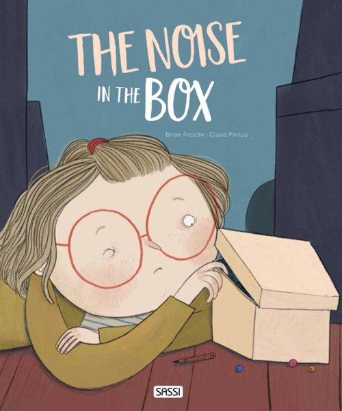 The noise in the box. Ediz. a colori | Immagine principale