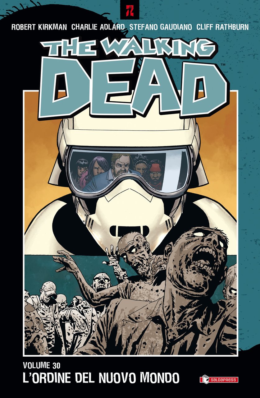 The walking dead. Vol. 30: L' ordine del nuovo mondo | Immagine principale