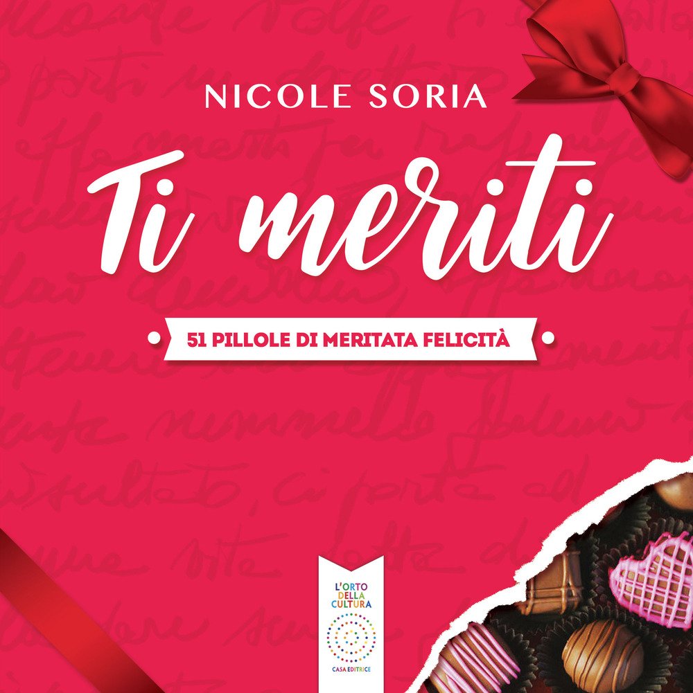 Ti meriti. 51 pillole di meritata felicità | Immagine principale