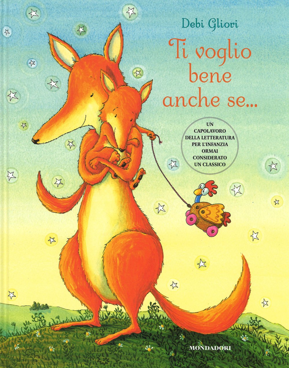 Ti voglio bene anche se. Ediz. illustrata