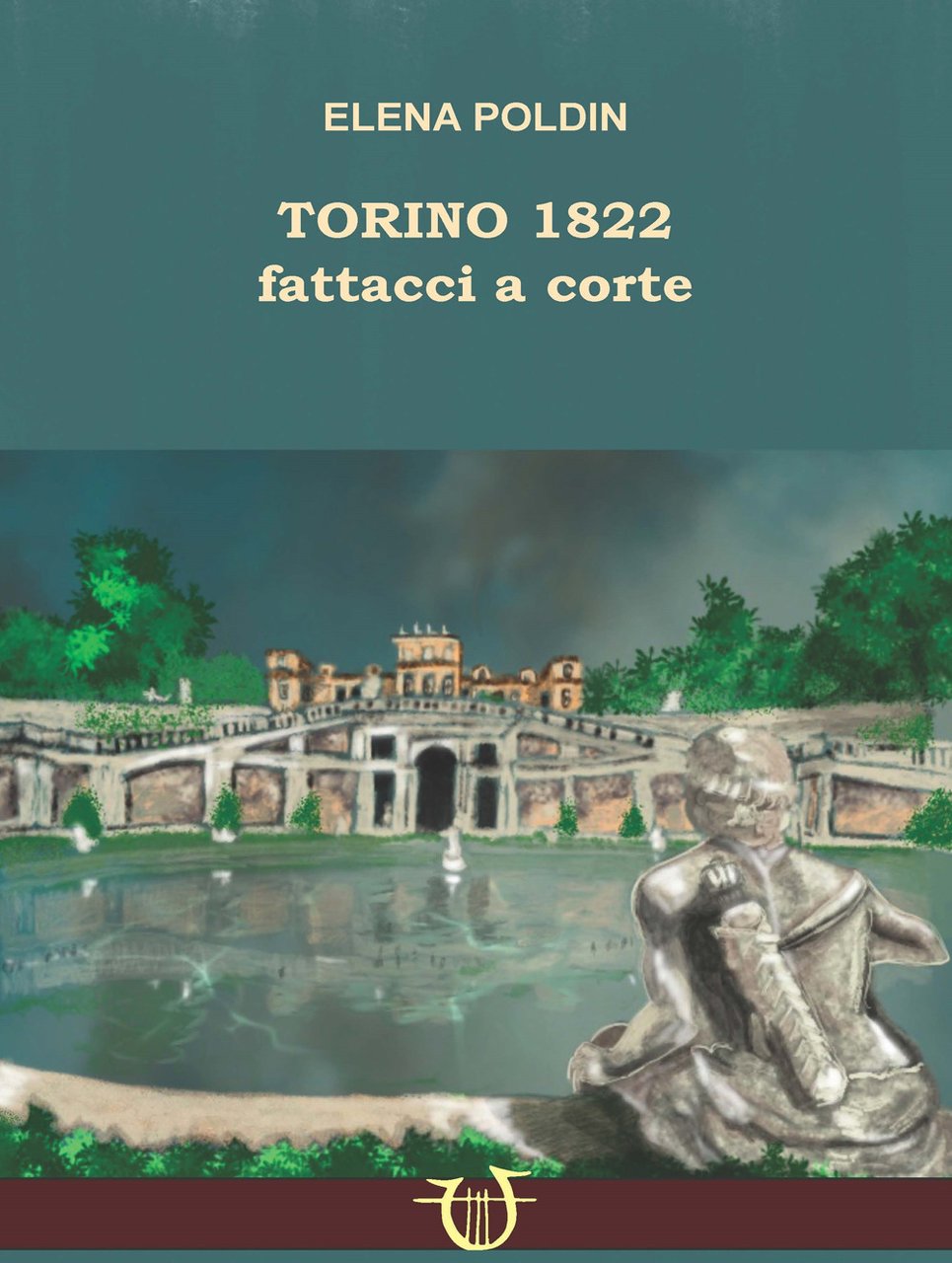 Torino 1822. Fattacci a corte