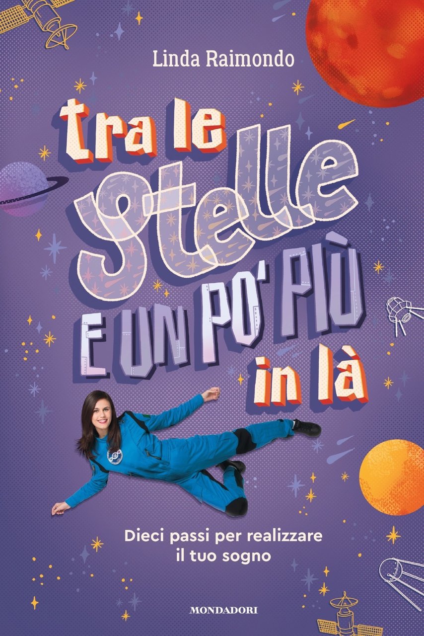 Tra le stelle e un po' più in là. Dieci …