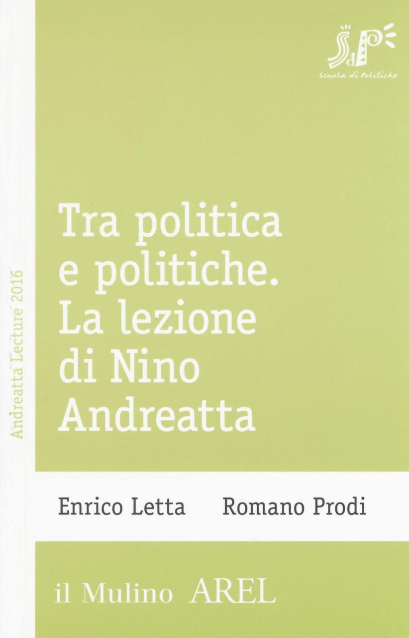 Tra politica e politiche. La lezione di Nino Andreatta | Immagine principale