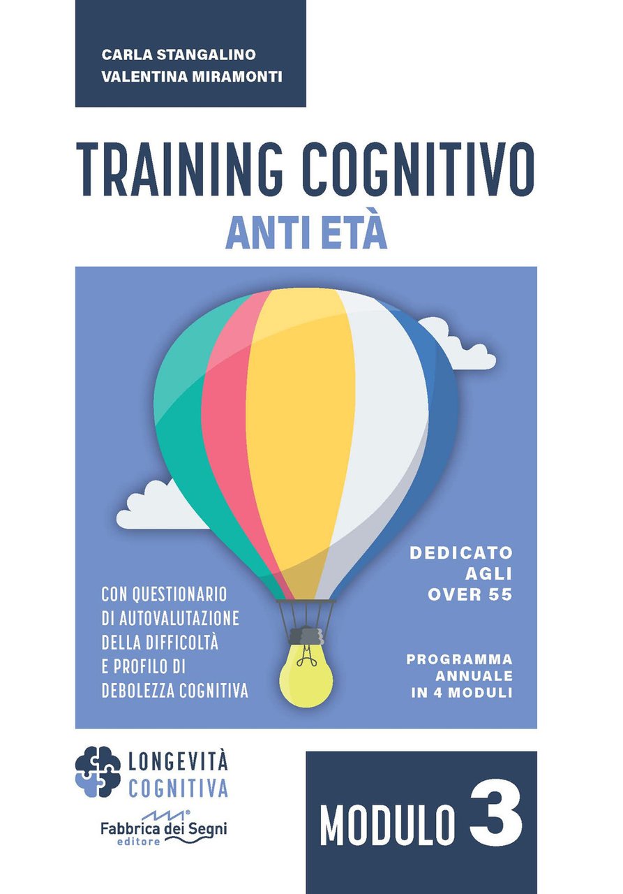 Training cognitivo anti-età. Nuova ediz. Vol. 3 | Immagine principale