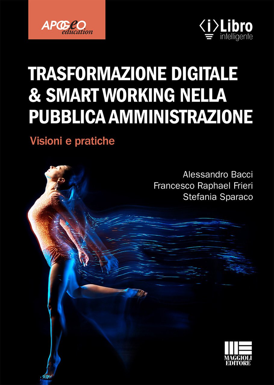 Trasformazione digitale & smart working nella pubblica amministrazione. Visioni e … | Immagine principale