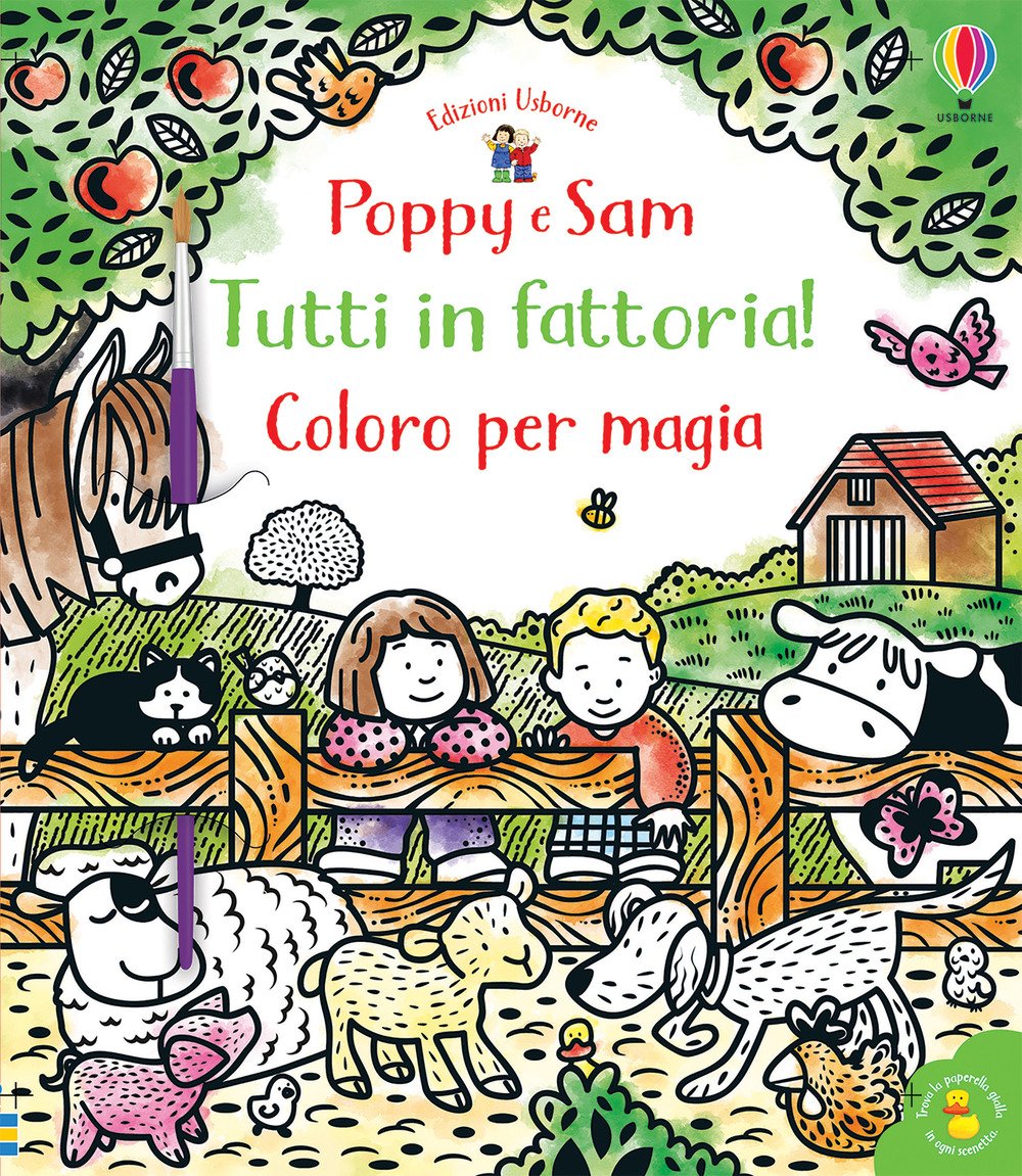 Tutti in fattoria! Coloro per magia. Poppy e Sam. Ediz. …