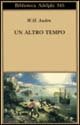 Un altro tempo. Testo inglese a fronte