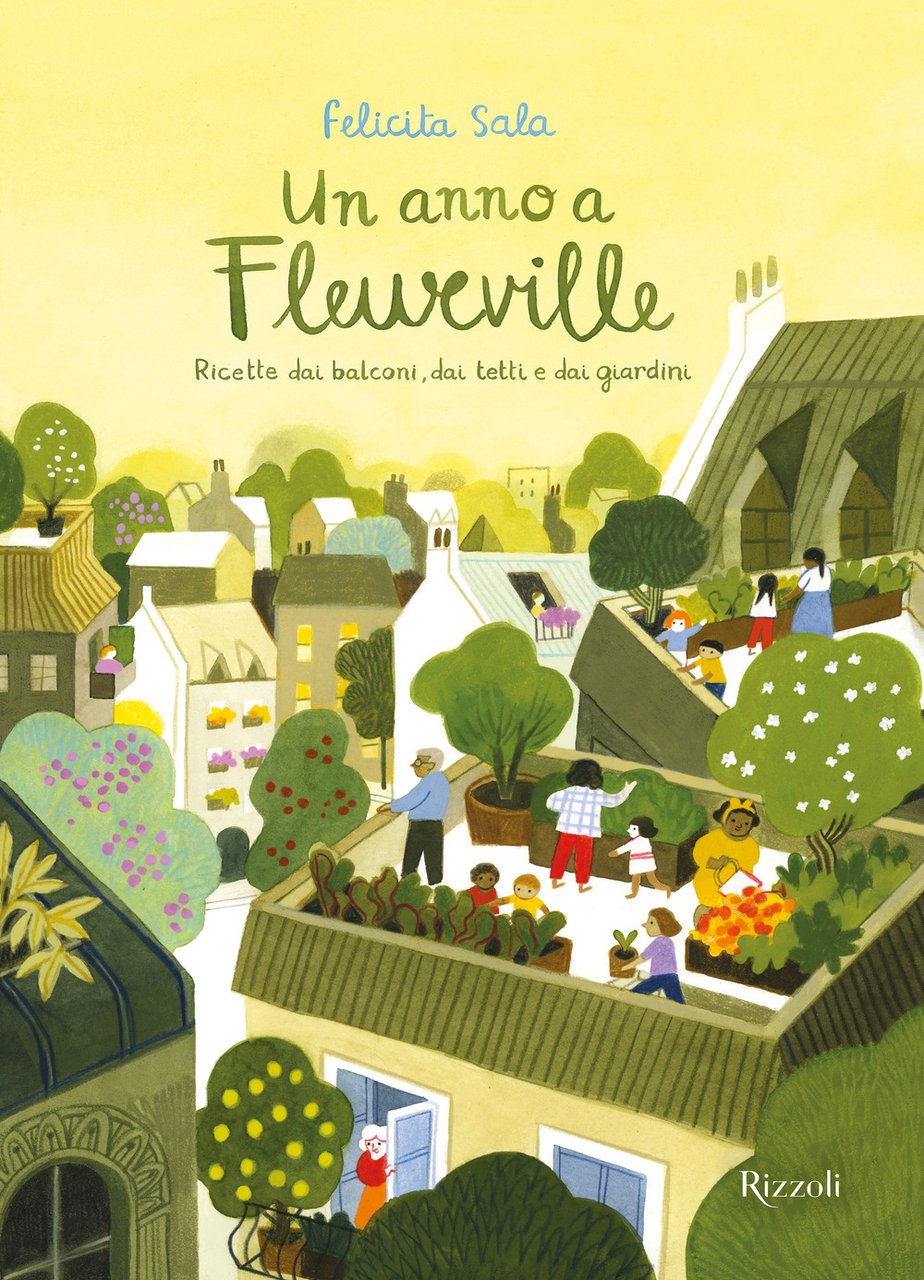 Un anno a Fleurville. Ricette dai balconi, dai tetti e … | Immagine principale