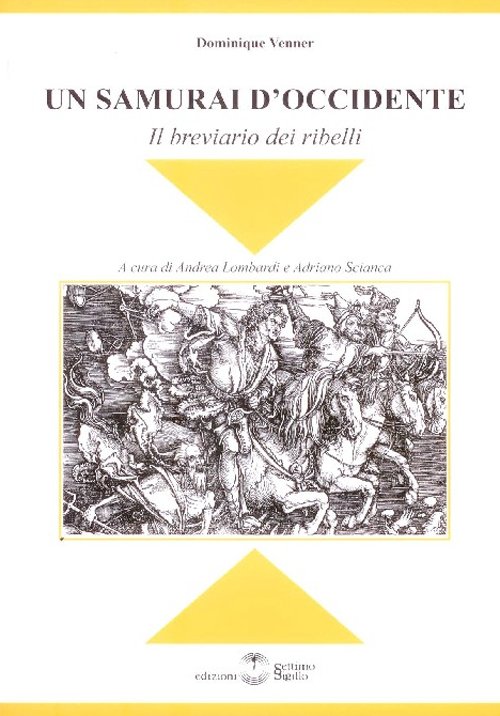 Un samurai d'Occidente. Il breviario dei ribelli | Immagine principale