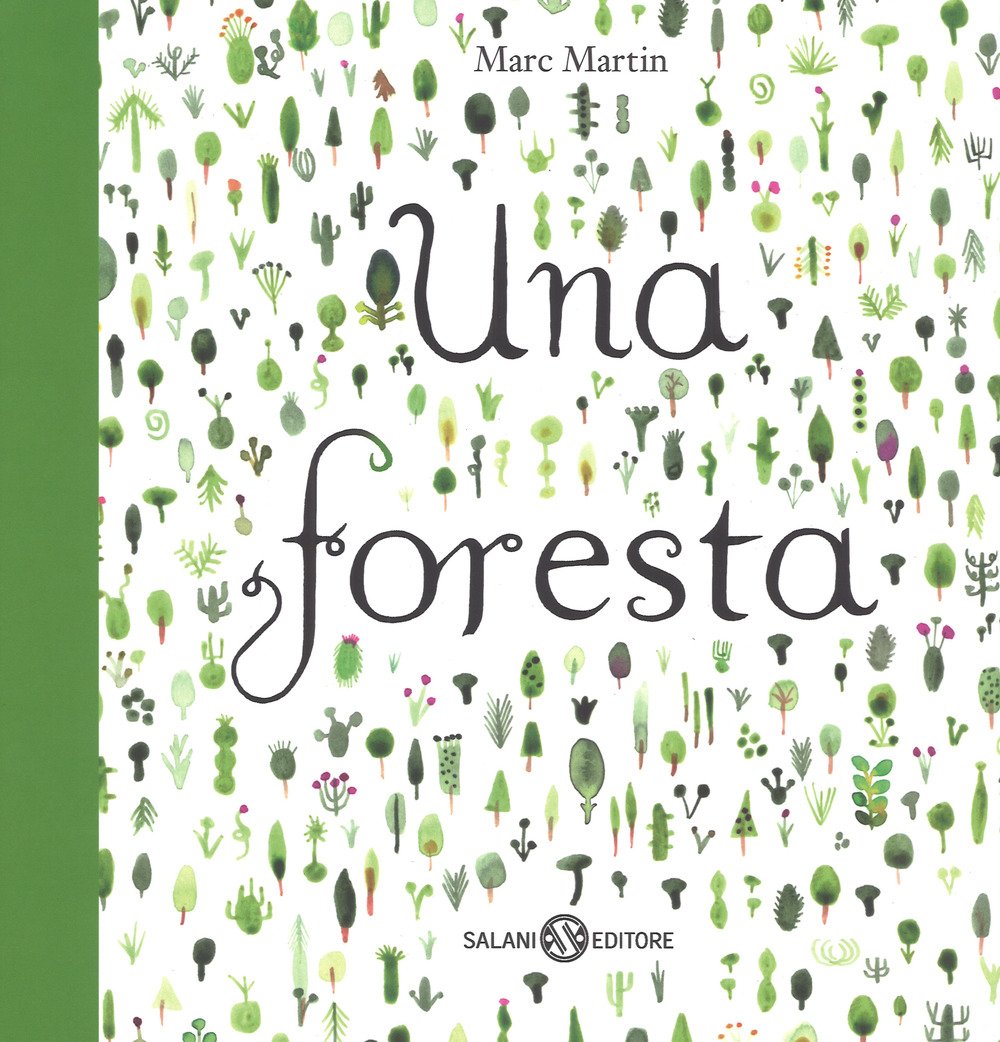 Una foresta. Ediz. a colori | Immagine principale