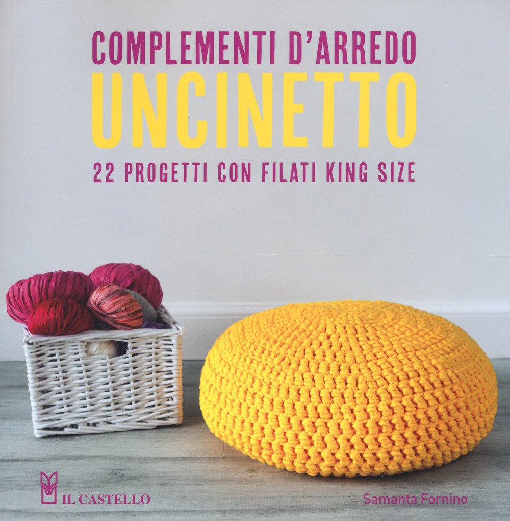 Uncinetto. Complementi d'arredo. Ediz. a colori | Immagine principale