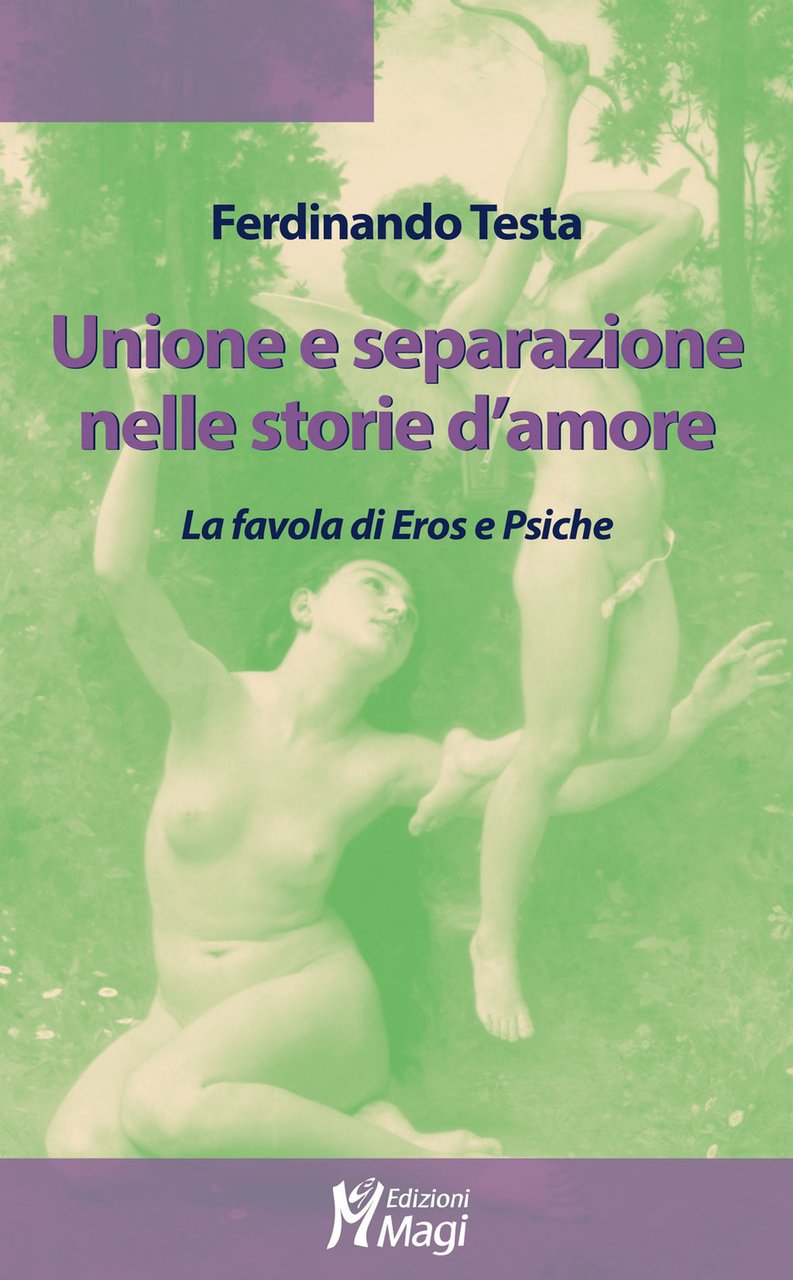 Unione e separazione nelle storie d'amore. La favola di Eros … | Immagine principale