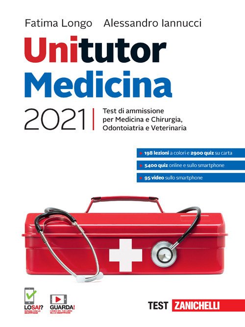 Unitutor Medicina 2021. Test di ammissione per Medicina e chirurgia, …