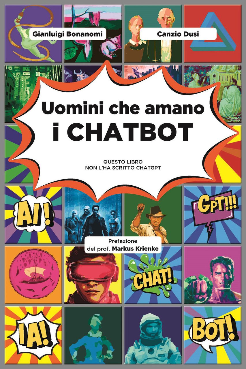 Uomini che amano i chatbot. Questo libro non l'ha scritto …