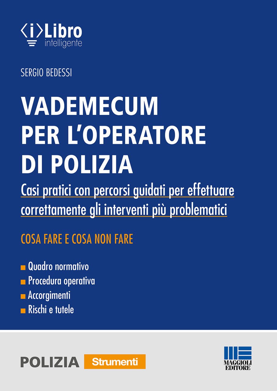 Vademecum per l'operatore di polizia. Casi pratici con percorsi guidati … | Immagine principale