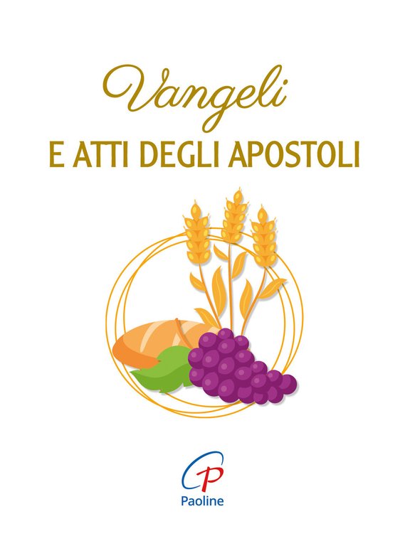 Vangeli e Atti degli Apostoli | Immagine Gallery 2