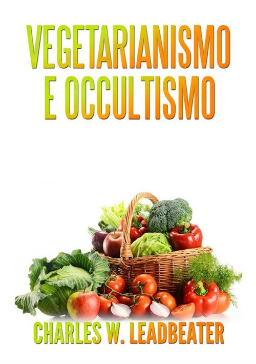 Vegetarismo e occultismo