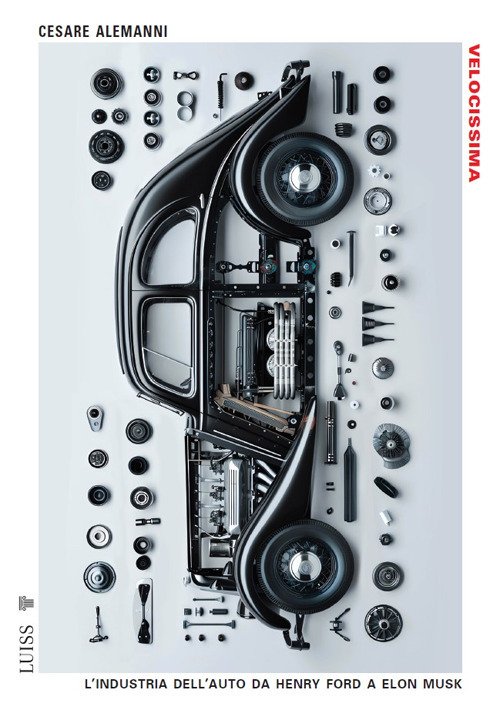 Velocissima. L'industria dell'auto da Henry Ford a Elon Musk | Immagine principale