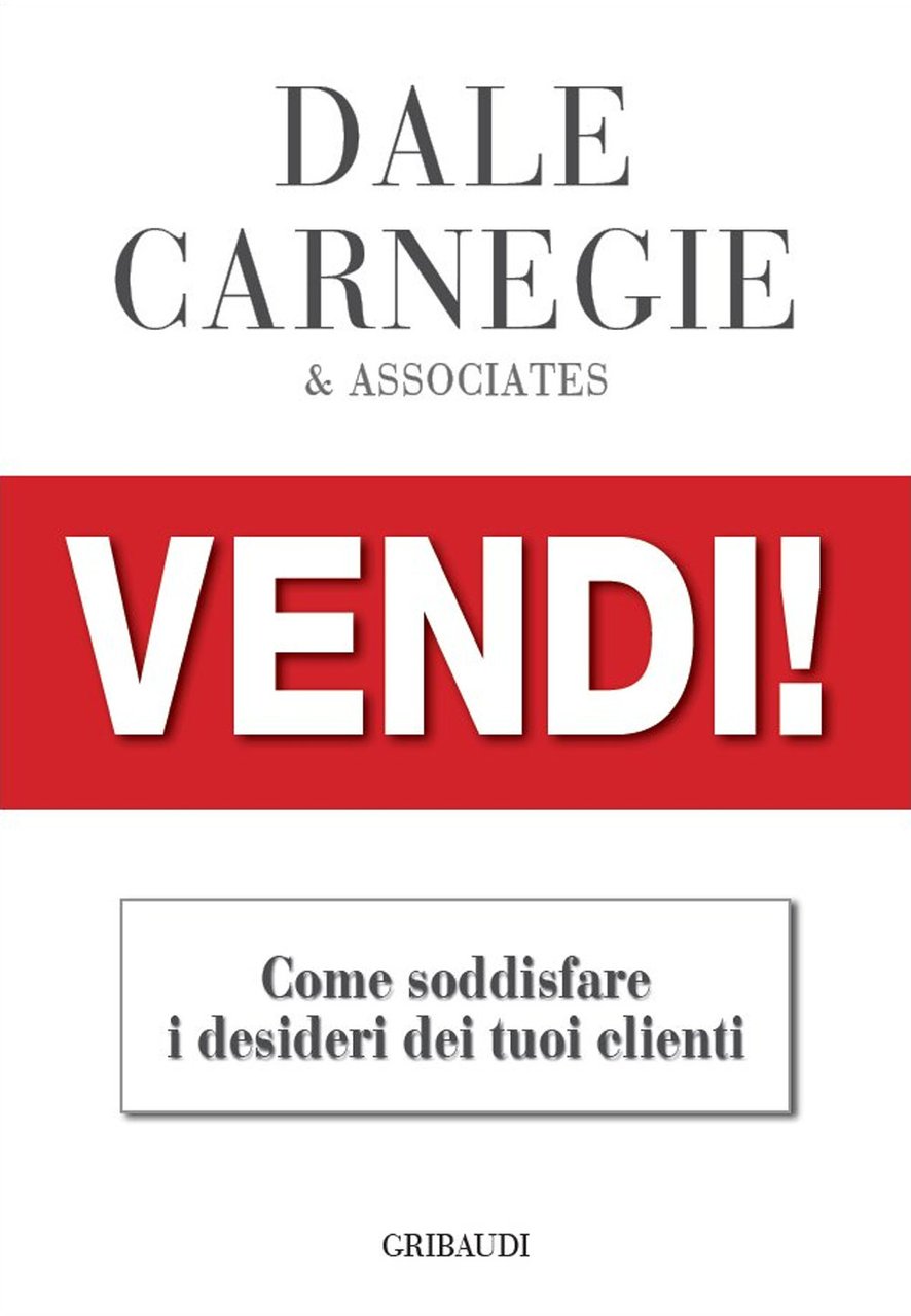 Vendi!. Come soddisfare i desideri dei tuoi clienti | Immagine principale